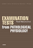 Examination Tests from Pathological Physiology