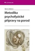 Metodika psychofyzické přípravy na porod