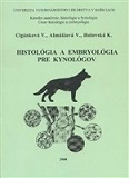 Histológia a embryológia pre kynológov
