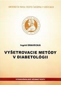Vyšetrovacie metódy v diabetológii