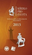 Křeslo pro Fausta 2015 