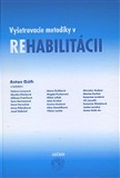 Vyšetrovacie metodiky v rehabilitácii