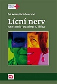 Lícní nerv - anatomie, patologie, léčba