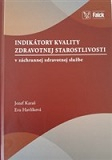 Indikátory kvality zdravotnej starostlivosti