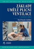Základy umělé plicní ventilace 4. vydání 