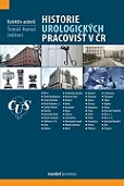 Historie urologických pracovišť v ČR 