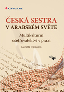 Česká sestra v arabském světě