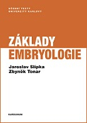 Základy embryologie 2. vydání 
