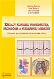 Základy klinickej propedeutiky, rádiológie a nukleárnej medicíny 