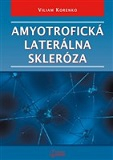 Amyotrofická laterálna skleróza