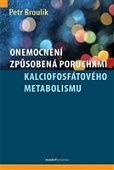 Onemocnění způsobená poruchami kalciofosfátového metabolismu