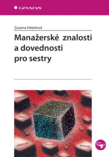 Manažerské znalosti a dovednosti pro sestry