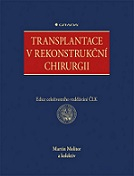 Transplantace v rekonstrukční chirurgii