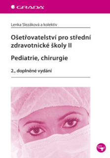 Ošetřovatelství pro střední zdravotnické školy II 