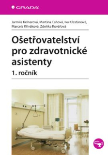 Ošetřovatelství pro zdravotnické asistenty – 1. ročník