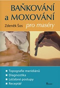 Baňkování a moxování pro maséry 2. vydání