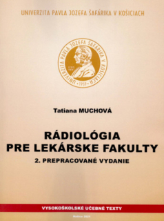 Rádiológia pre lekárske fakulty, 2.vyd.