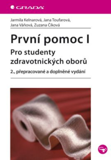 První pomoc I - pro studenty zdravotnickych oborů, 2.vyd.