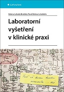 Laboratorní vyšetření v klinické praxi