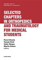 Selected chapters in orthopedics and traumatology for medical students