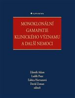 Monoklonální gamapatie klinického významu a další nemoci