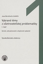 Vybrané témy z ošetrovateľskej problematiky I.časť