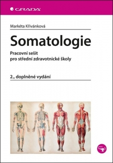 Somatologie. Pracovní sešit pro střední zdravotnické školy, 2.vyd.