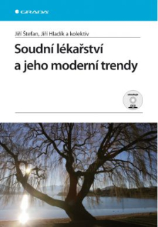 Soudní lékařství a jeho moderní trendy + CD