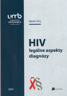 HIV – legálne aspekty diagnózy