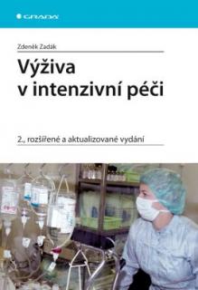 Výživa v intenzivní péči, 2.vyd.