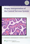 Biopsy Interpretation of the Central Nervous System 