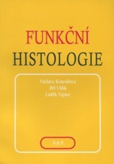 Funkční histologie