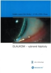 Glaukom - vybrané kapitoly