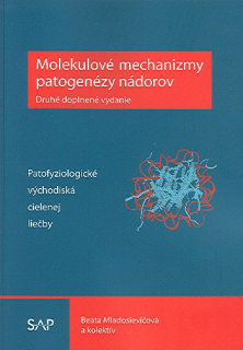 Molekulové mechanizmy patogenézy nádorov