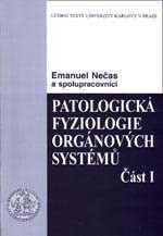 Patologická fyziologie orgánových systémů (Část I)  