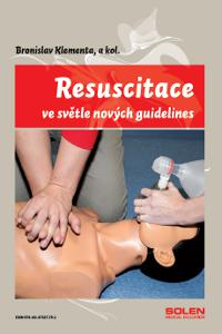 Resuscitace ve světle nových guidelines