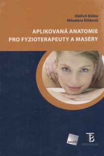 Aplikovaná anatomie pro fyzioterapeuty a maséry