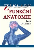 Základy funkční anatomie