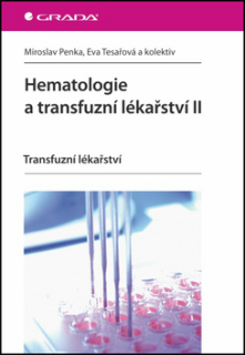 Hematologie a transfuzní lékařství II