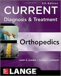 CURRENT Diagnosis & Treatment in Orthopedics, 5e (LANGE CURRENT Series)