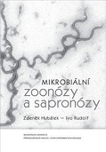 Mikrobiální zoonózy a sapronózy 
