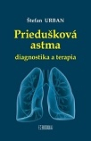 Priedušková astma - diagnostika a terapia