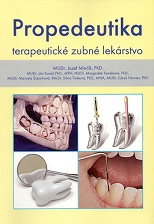 Propedeutika - Terapeutické zubné lekárstvo