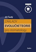 Základy evoluční teorie pro stomatology