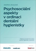 Psychosociální aspekty v ordinaci dentální hygienistky