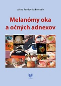 Melanómy oka a očných adnexov
