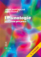 Imunologie – minimum pro praxi