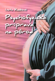 Psychofyzická príprava pre pôrod
