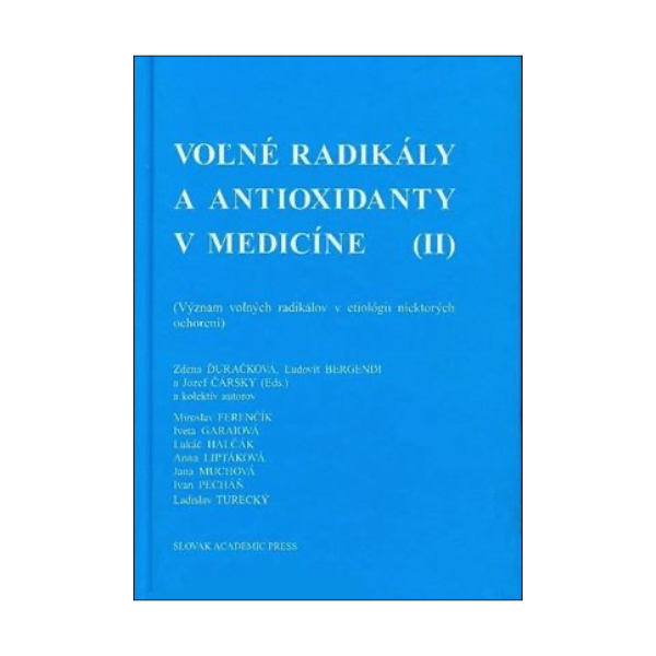 Voľné radikály a antioxidanty v medicíne II.