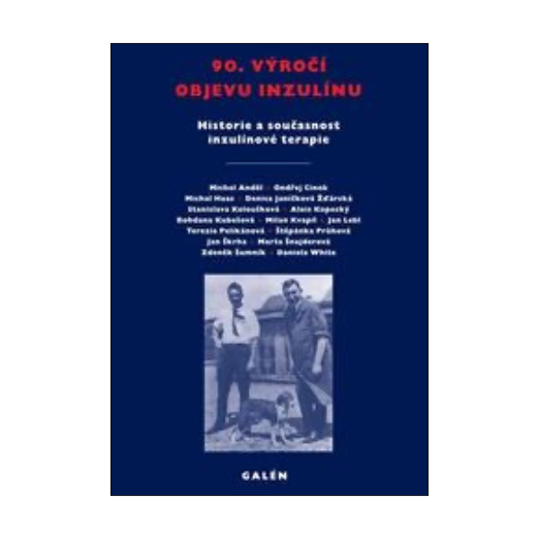 90. výročí objevu inzulínu